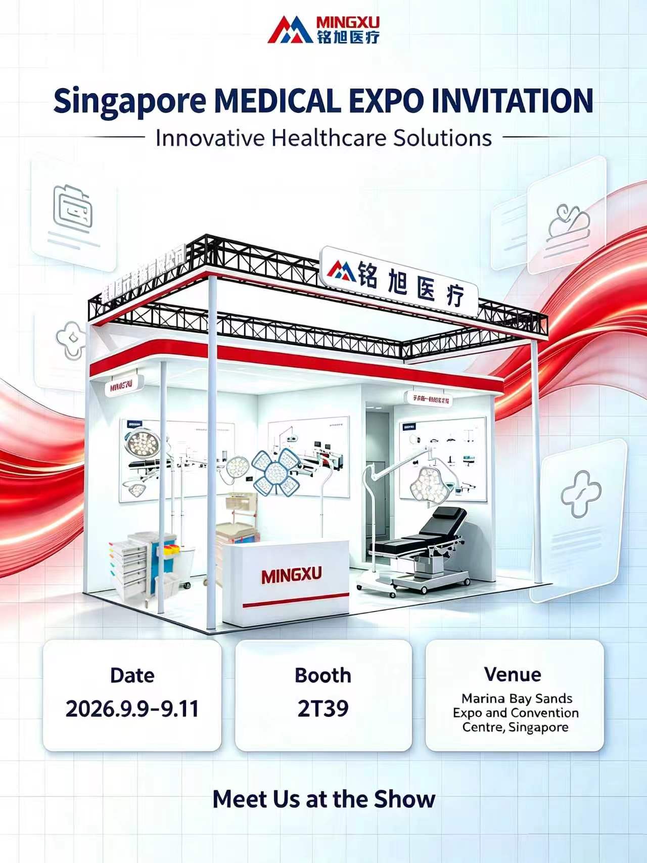 扬帆海外｜铭旭医疗亮相新加坡 MEDICAL EXPO，恭候莅临洽谈！